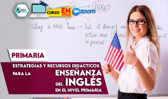 22 Estrategias y recursos didácticos para la enseñanza del Inglés en el Nivel Primaria
