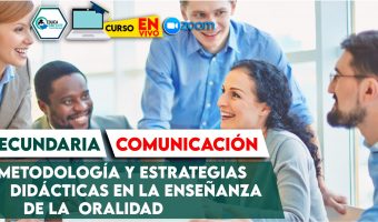 37 Metodología y estrategias didácticas en la enseñanza de la Oralidad