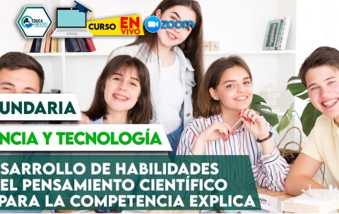 51 Desarrollo de habilidades del pensamiento científico para la competencia Explica