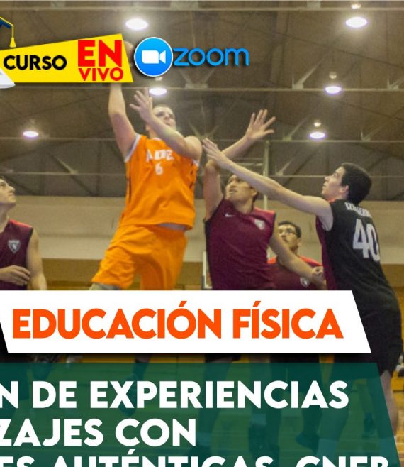 57 Elaboración de experiencias de aprendizajes con actividades auténticas_CNEB