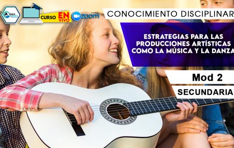 2 Estrategias para las producciones artísticas como la música y la danza