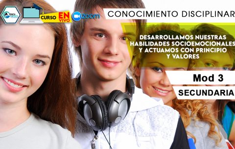 3 Desarrollamos nuestras habilidades socioemocionales y actuamos con principio y valores