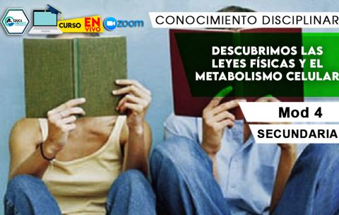 4 Descubrimos las leyes físicas y el metabolismo celular