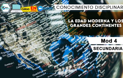 4 La edad moderna y los grandes continentes
