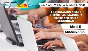 5 Aprendamos sobre diseño, animación y protocolos de seguridad