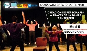 5 Creación de personajes a través de la danza y el teatro