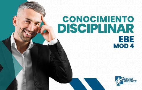 Conocimiento-disciplinar-mod4-EBE