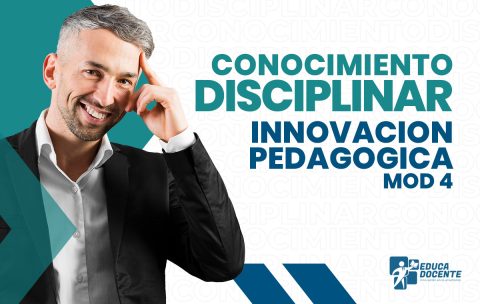 Conocimiento-disciplinar-mod4-Innovacion-Pedagogica