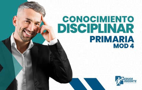 Conocimiento-disciplinar-mod4-Primaria