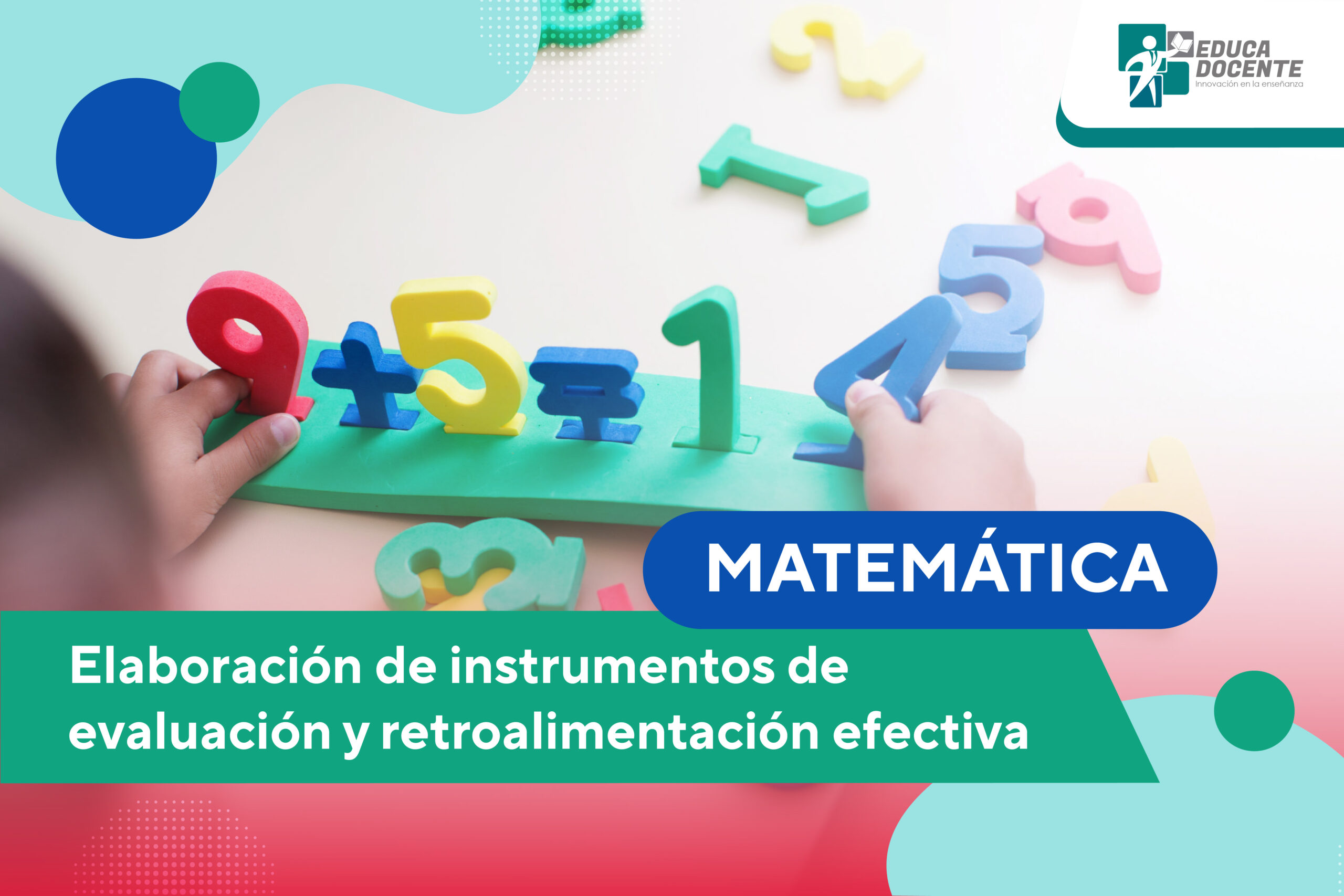 Elaboración de instrumentos de evaluación y retroalimentación efectiva-Sec Matemática 2024